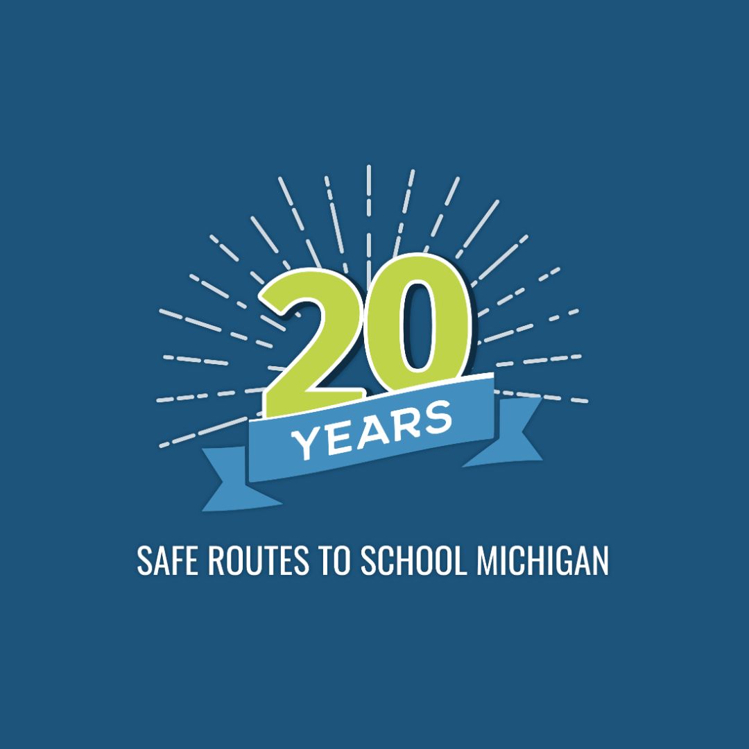 20 years of Safe Routes to School in Michigan SRTS