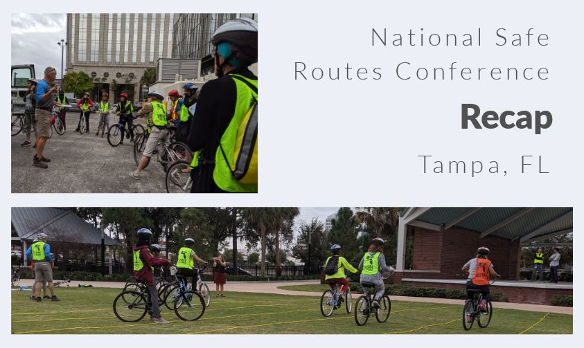 2019 National Safe Routes to School Conference Recap