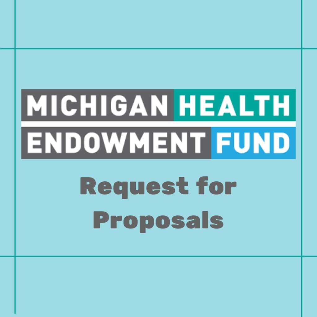 Michigan Health Endowment Fund Logo with Request for Proposal text underneath