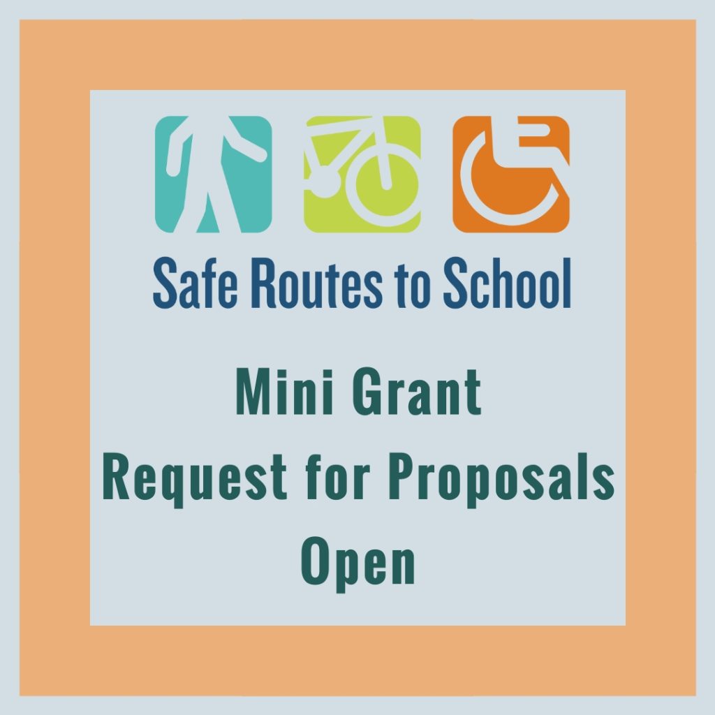 SRTS Logo with text under it reading "Mini Grants Request for Proposals Open"